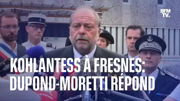 Kohlantess à Fresnes: Éric Dupond-Moretti répond à la polémique