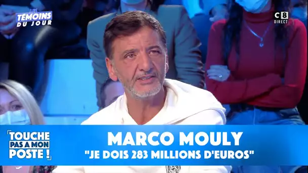 "Je dois 283 millions d'euros" : Marco Mouly revient sur l'escroquerie du siècle