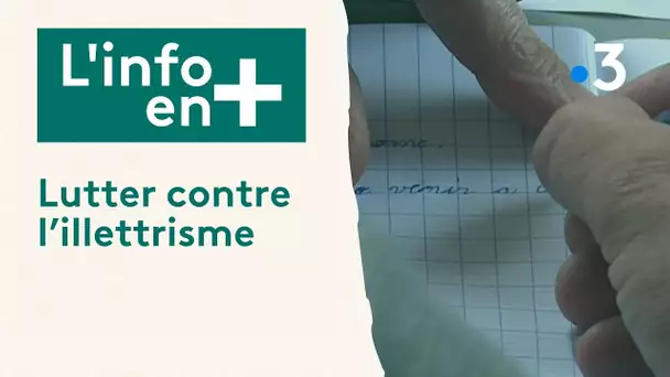 L'info en plus - L'illettrisme en Auvergne