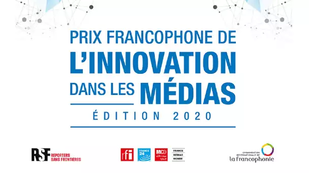 Avec les lauréats du Prix francophone de l'innovation dans les médias 2020