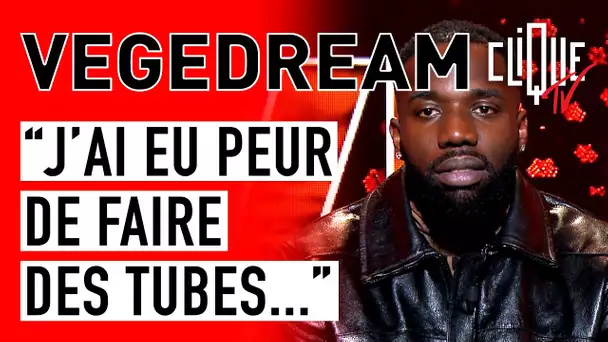 Vegedream : "J'ai eu peur de faire des tubes..." - Clique & Chill