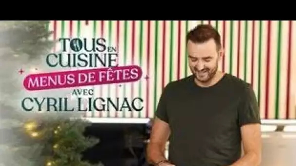 Tous en cuisine  : Cyril Lignac revient en direct sur M6 dès le 21 décembre
