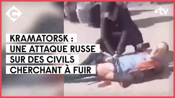 Récap : 44ème jour de guerre en Ukraine - C à vous - 08/04/2022