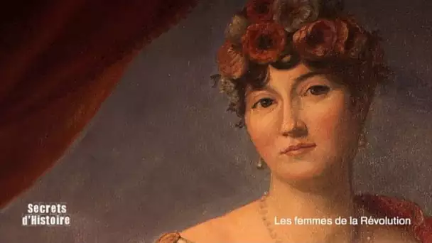 Secrets d&#039;Histoire - Les femmes de la Révolution- Le château de Chimay