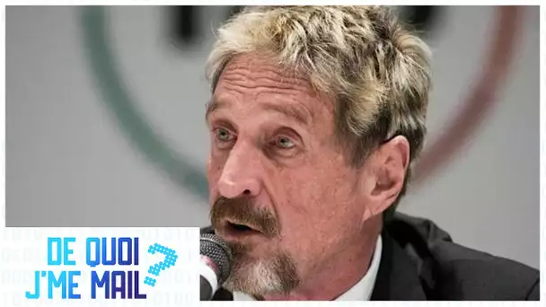 Qui était John McAfee pionnier de l'antivirus ? DQJMM (1/2)