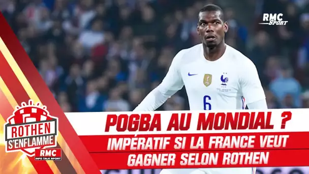 Coupe du monde : "Pour que la France aille au bout, il faudra un grand Pogba" lance Rothen