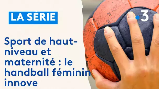 Sport de haut-niveau et maternité : le handball féminin innove avec une convention collective