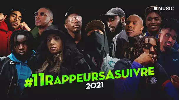 Freestyle #11RappeursASuivre2021