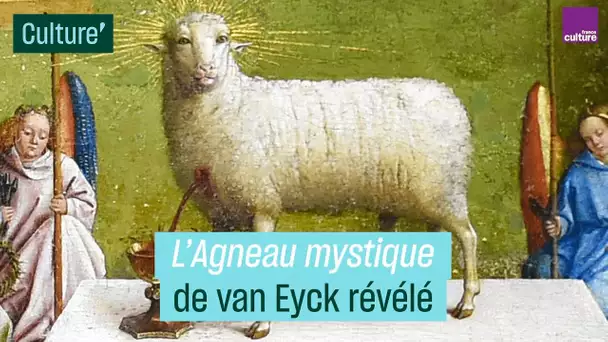 "L'Agneau mystique" de van Eyck révélé