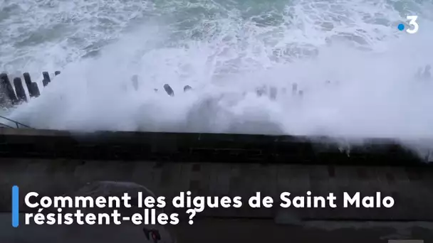 Comment les digues de Saint Malo résistent-elles ?