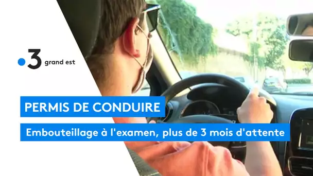 Permis de conduire : embouteillage à l'examen, plus de 3 mois d'attente