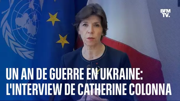 Un an de guerre en Ukraine: l'interview de la ministre des Affaires Étrangères, Catherine Colonna