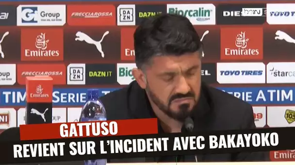 Milan : Gattuso revient sur l'incident avec Bakayoko