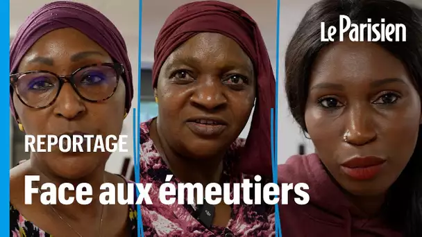 « La dernière génération est très têtue » : à Aulnay, les femmes mobilisées face aux émeutiers