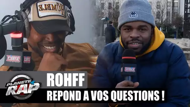 La PIRE PUNCHLINE de ROHFF ? Il répond à VOS questions ! #PlanèteRap