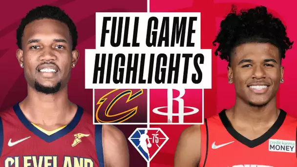 CAVALIERS at ROCKETS | FULL GAME HIGHLIGHTS | February 2, 2022