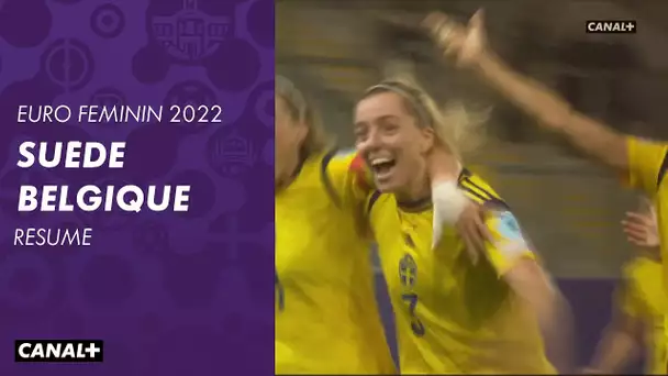 Le résumé de Suède / Belgique - Quart de Finale Euro Féminin 2022