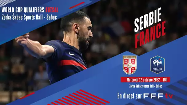 Mercredi, Futsal : Serbie-France en direct à 19h00 !