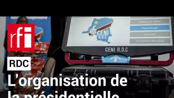 RDC - Présidentielle : en sait-on plus sur le calendrier électoral prévu par la Céni ? • RFI