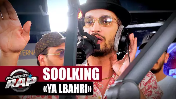 [EXCLU] Soolking - Ya lbahri #PlanèteRap