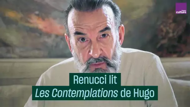 Renucci lit "Les Contemplations" de Victor Hugo - #CulturePrime