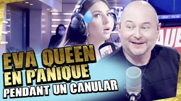 EVA QUEEN EN PANIQUE PENDANT UN CANULAR