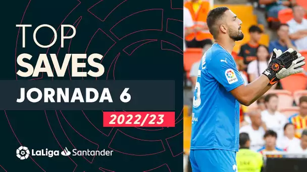 LaLiga TOP 5 Paradas Jornada 6 LaLiga Santander 2022/2023