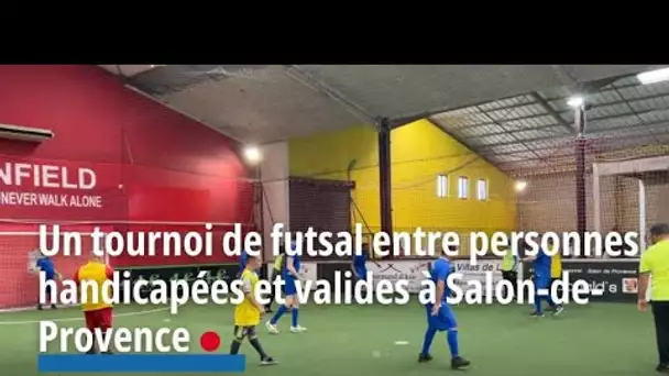 Un tournoi de futsal entre personnes handicapées et valides à Salon-de-Provence