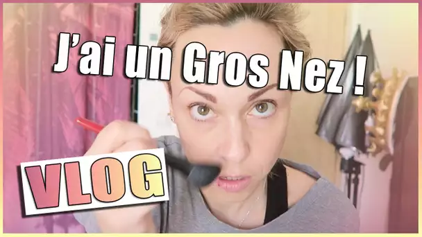 VLOG - J&#039;ai un gros nez et une bosse !!