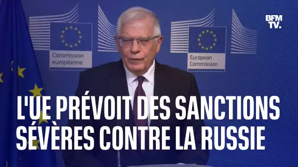 L'UE prévoit "le train de sanctions le plus sévère jamais mis en œuvre" contre la Russie