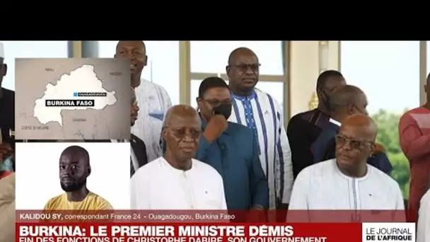 Burkina Faso: le Premier ministre Christophe Dabiré et son gouvernement démis • FRANCE 24