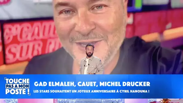 Gad Elmaleh, Cauet, Michel Drucker...les stars souhaitent un joyeux anniversaire à Cyril Hanouna !