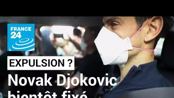 Australie : Novak Djokovic bientôt fixé sur son expulsion • FRANCE 24