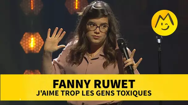 Fanny Ruwet – J'aime trop les gens toxiques
