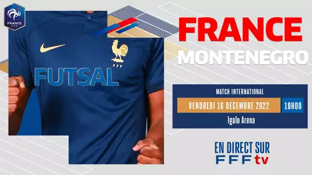 Futsal : Monténégro-France en direct à 18h00