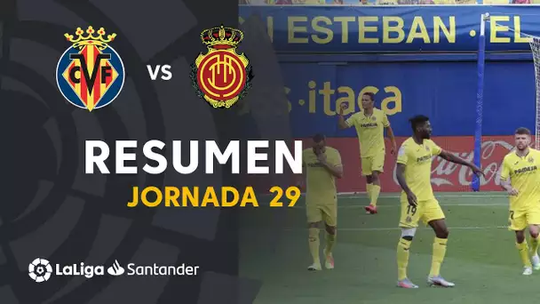 Resumen de Villarreal CF vs RCD Mallorca (1-0)