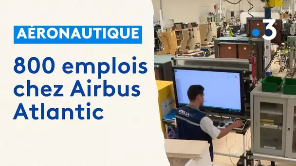 Aéronautique : 800 emplois chez Airbus Atlantic