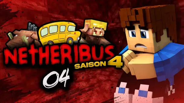 Netheribus S4 #04 : UNE TEAM VEUT MA MORT !