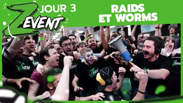 ZEVENT 2021 #11 : Raids et Worms