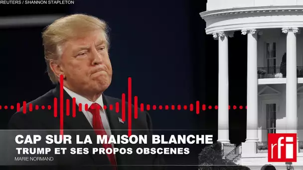 Trump et ses propos obscènes