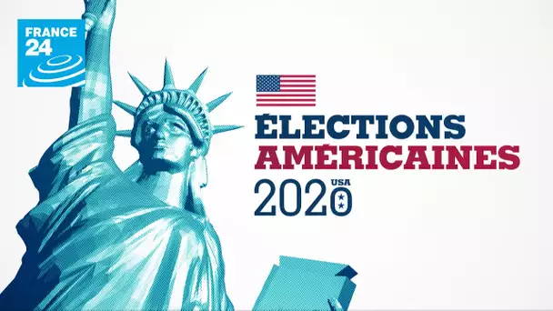 ELECTIONS AMÉRICAINES 2020