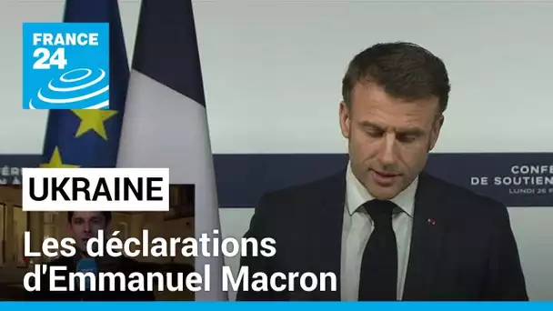Les annonces d'Emmanuel Macron après la conférence de Paris sur l'Ukraine • FRANCE 24