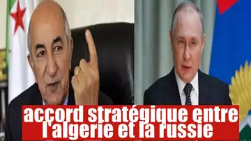 signature d'un important accord stratégique entre la Russie et l'Algérie
