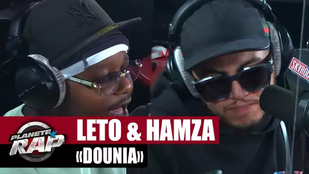 [EXCLU] Leto feat. Hamza "Dounia" #PlanèteRap