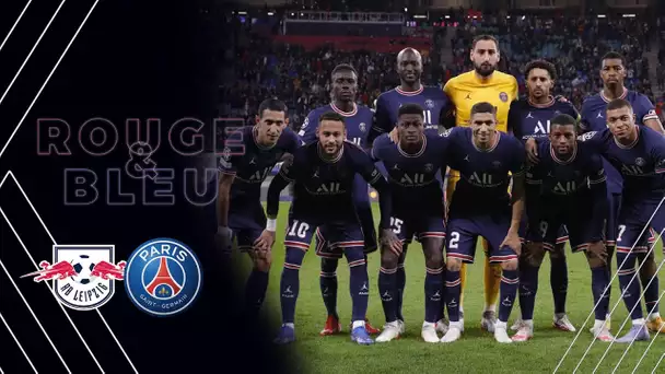 🔴🔵 𝐑𝐨𝐮𝐠𝐞 & 𝐁𝐥𝐞𝐮 : Behind the scenes from our 2-2 draw with RB Leipzig (2-2) | Champions League
