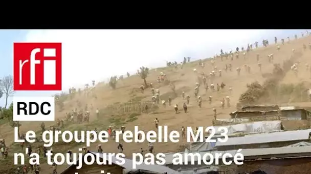 RDC : le groupe rebelle M23 n'a toujours pas amorcé son retrait  • RFI