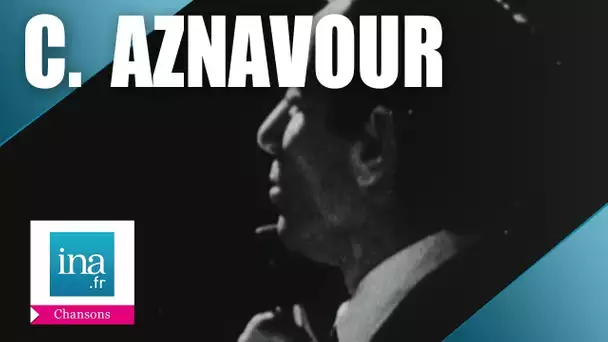 Charles Aznavour "Et pourtant" | Archive INA