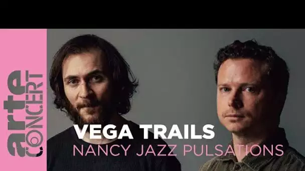 Vega Trails - ARTE