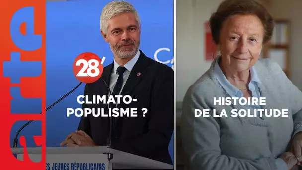 « Histoire de la solitude » / Écologie : climato-populisme ? - 28 Minutes - ARTE