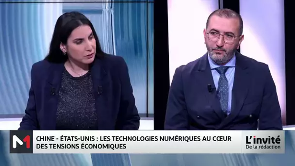Tensions économiques entre la Chine et les États-Unis. Décryptage Nizar Derdabi